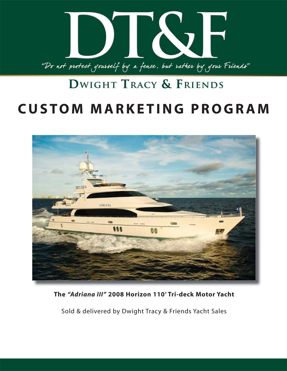 DT&F Yacht Sales Marketing Program picture 1